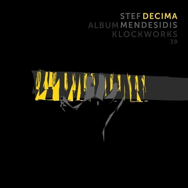 Vinile Stef Mendesidis - Decima (2 Lp) NUOVO SIGILLATO, EDIZIONE DEL 27/09/2024 PROSSIMA USCITA DISPO ALLA DATA DI USCITA, SU PRENOTAZIONE