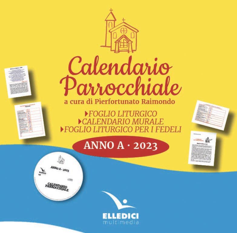 Audio Cd Raimondo P. (Cur.) - Calendario Parrocchiale 2023 - Cd Anno A NUOVO SIGILLATO, EDIZIONE DEL 09/11/2022 DISPO ENTRO UN MESE, SU ORDINAZIONE
