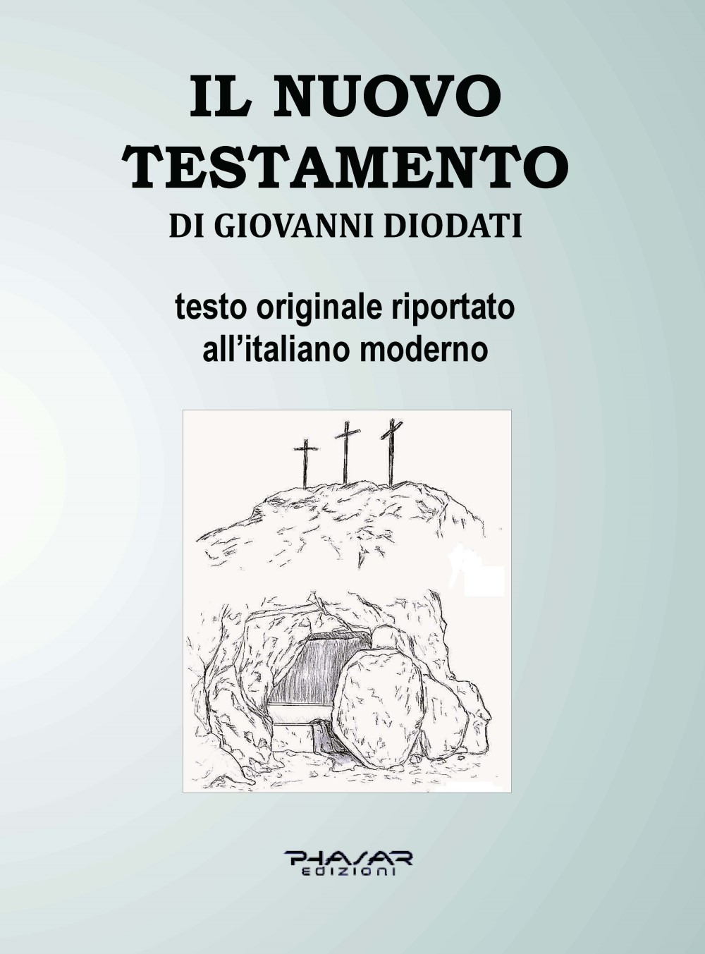 Libri Nuovo Testamento Di Giovanni Diodati (Il) NUOVO SIGILLATO, EDIZIONE DEL 08/09/2023 SUBITO DISPONIBILE