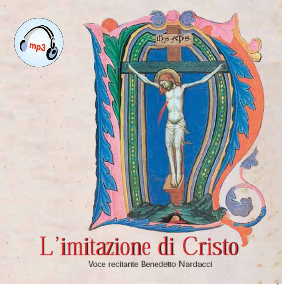 Audio Cd Nardacci Benedetto - L'Imitazione DI Cristo Mp3 NUOVO SIGILLATO, EDIZIONE DEL 11/10/2006 DISPO ENTRO UN MESE, SU ORDINAZIONE