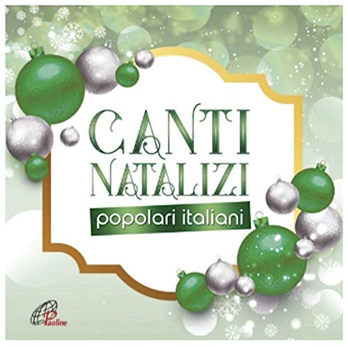 Audio Cd Aa.Vv. Autori Vari - Canti Natalizi Popolari Italiani NUOVO SIGILLATO, EDIZIONE DEL 19/11/2020 DISPO ENTRO UN MESE, SU ORDINAZIONE