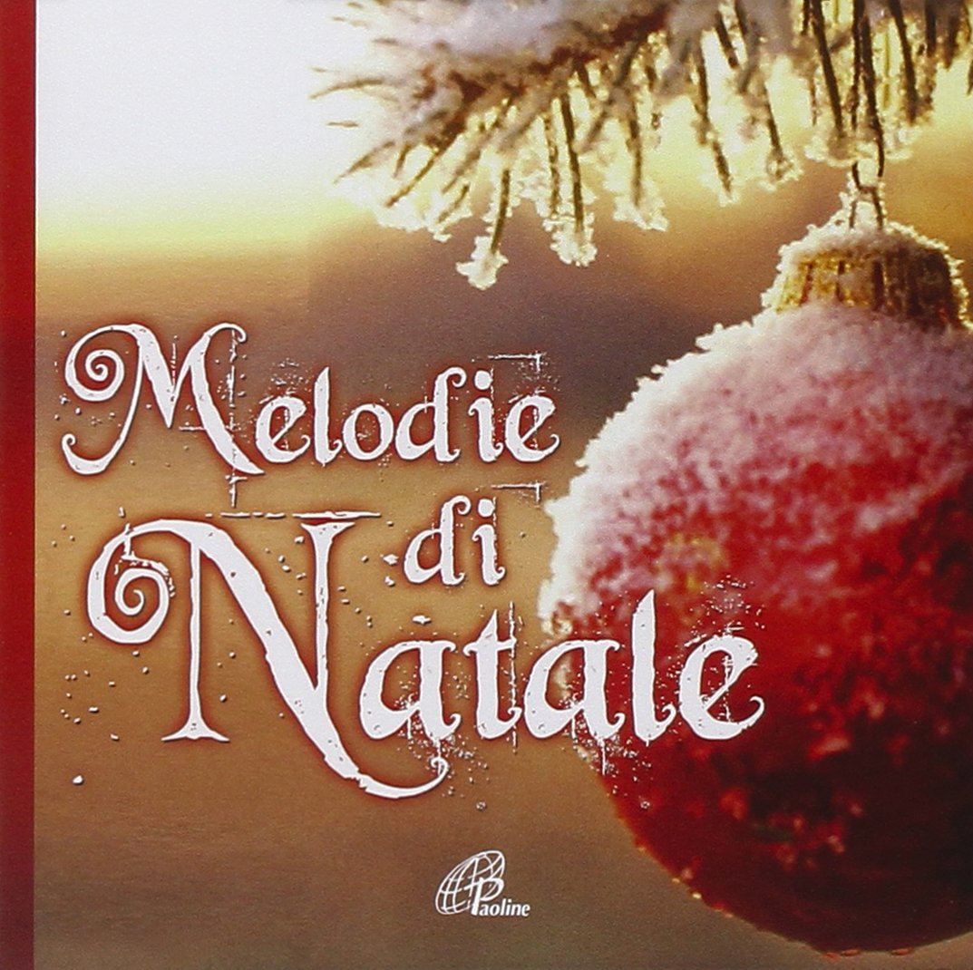 Audio Cd Melodie Di Natale NUOVO SIGILLATO, EDIZIONE DEL 31/10/2012 DISPO ENTRO UN MESE, SU ORDINAZIONE