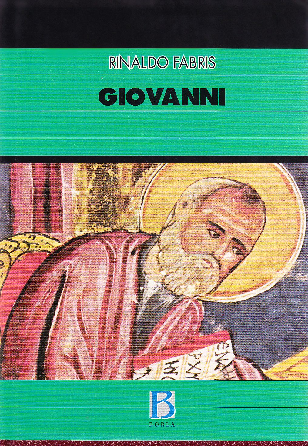Libri Rinaldo Fabris - Giovanni NUOVO SIGILLATO, EDIZIONE DEL 01/01/2003 SUBITO DISPONIBILE