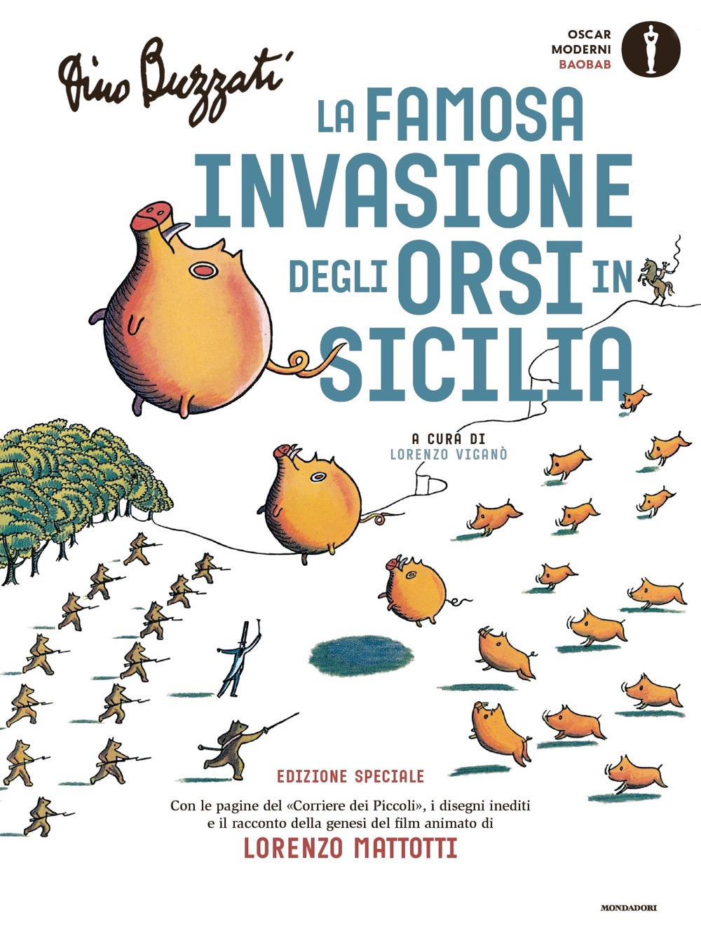 Libri Dino Buzzati - La Famosa Invasione Degli Orsi In Sicilia. Ediz. Speciale NUOVO SIGILLATO, EDIZIONE DEL 26/11/2019 SUBITO DISPONIBILE