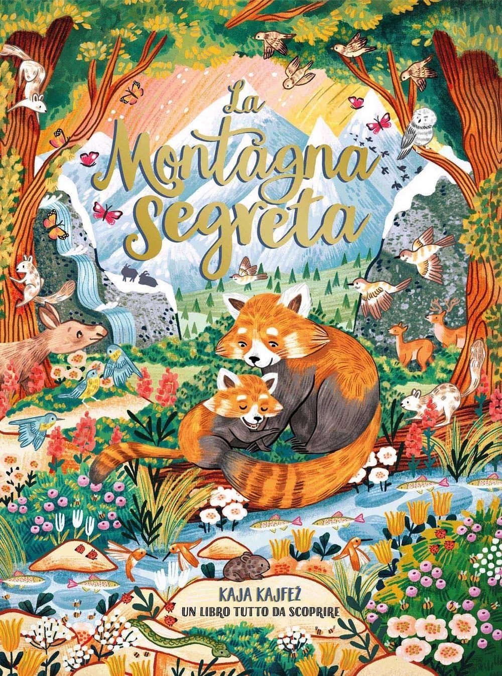 Libri Kajfez Kaja - La Montagna Segreta. Ediz. A Colori NUOVO SIGILLATO, EDIZIONE DEL 20/02/2024 SUBITO DISPONIBILE