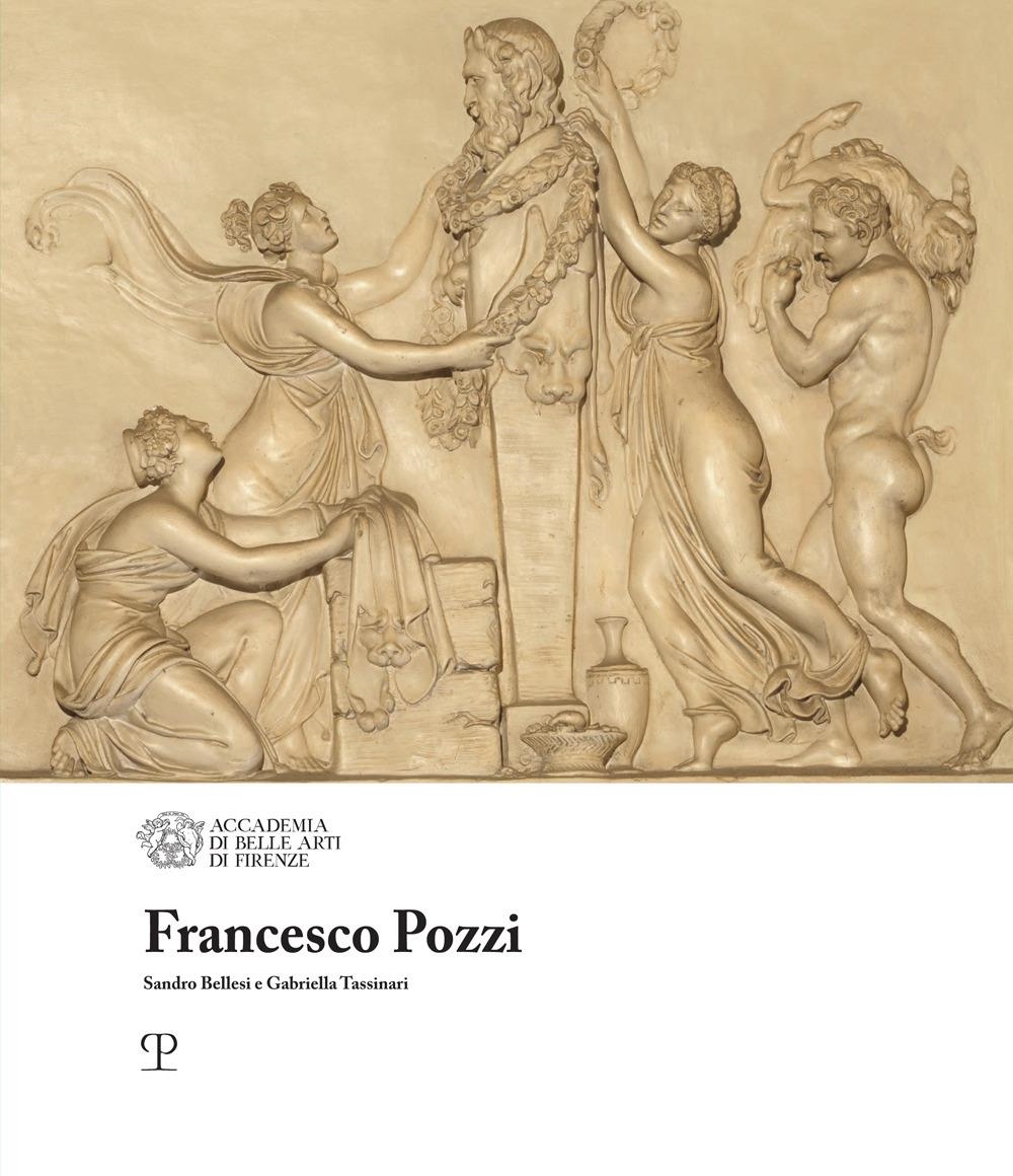 Libri Sandro Bellesi / Gabriella Tassinari - Francesco Pozzi NUOVO SIGILLATO, EDIZIONE DEL 11/12/2023 SUBITO DISPONIBILE