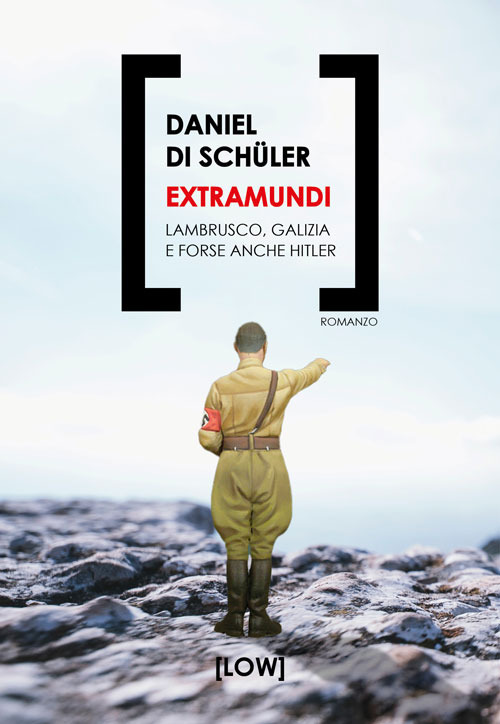 Libri Di Schuler Daniel - Extramundi. Lambrusco, Galizia E Forse Anche Hitler NUOVO SIGILLATO, EDIZIONE DEL 01/03/2024 SUBITO DISPONIBILE