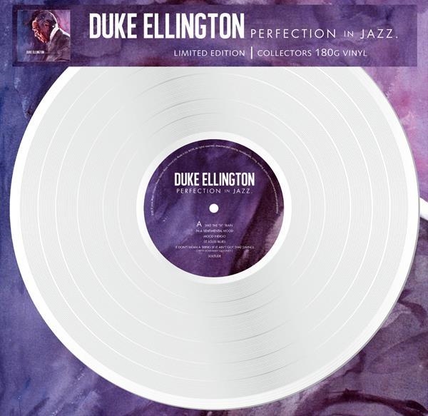 Vinile Duke Ellington - Perfection In Jazz (White Vinyl) NUOVO SIGILLATO, EDIZIONE DEL 19/04/2024 SUBITO DISPONIBILE