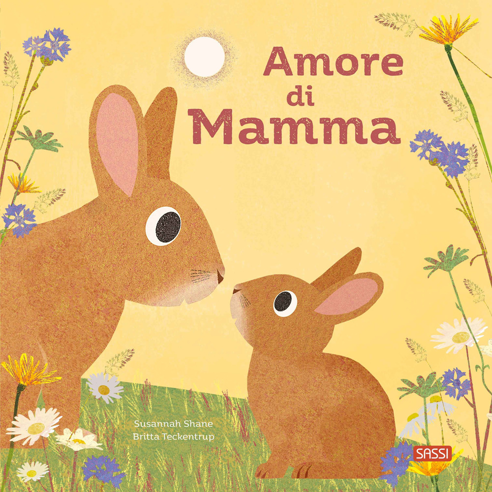 Libri Shane Susannah - Amore Di Mamma. Ediz. A Colori NUOVO SIGILLATO, EDIZIONE DEL 10/04/2024 SUBITO DISPONIBILE