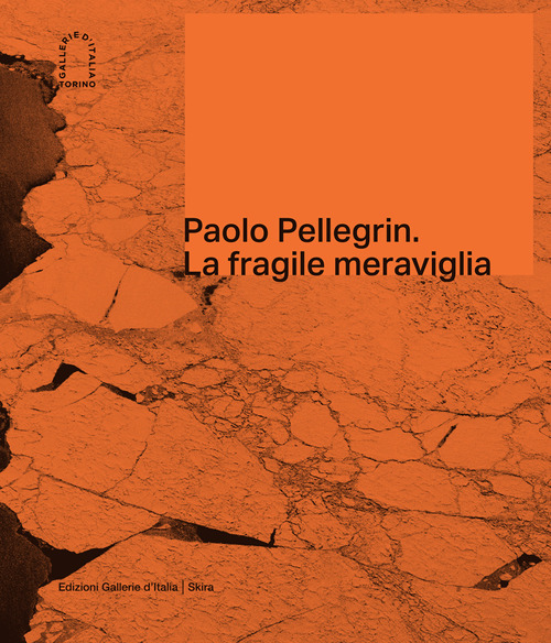 Libri Paolo Pellegrin. La Fragile Meraviglia. Ediz. Italiana E Inglese NUOVO SIGILLATO, EDIZIONE DEL 10/06/2022 SUBITO DISPONIBILE