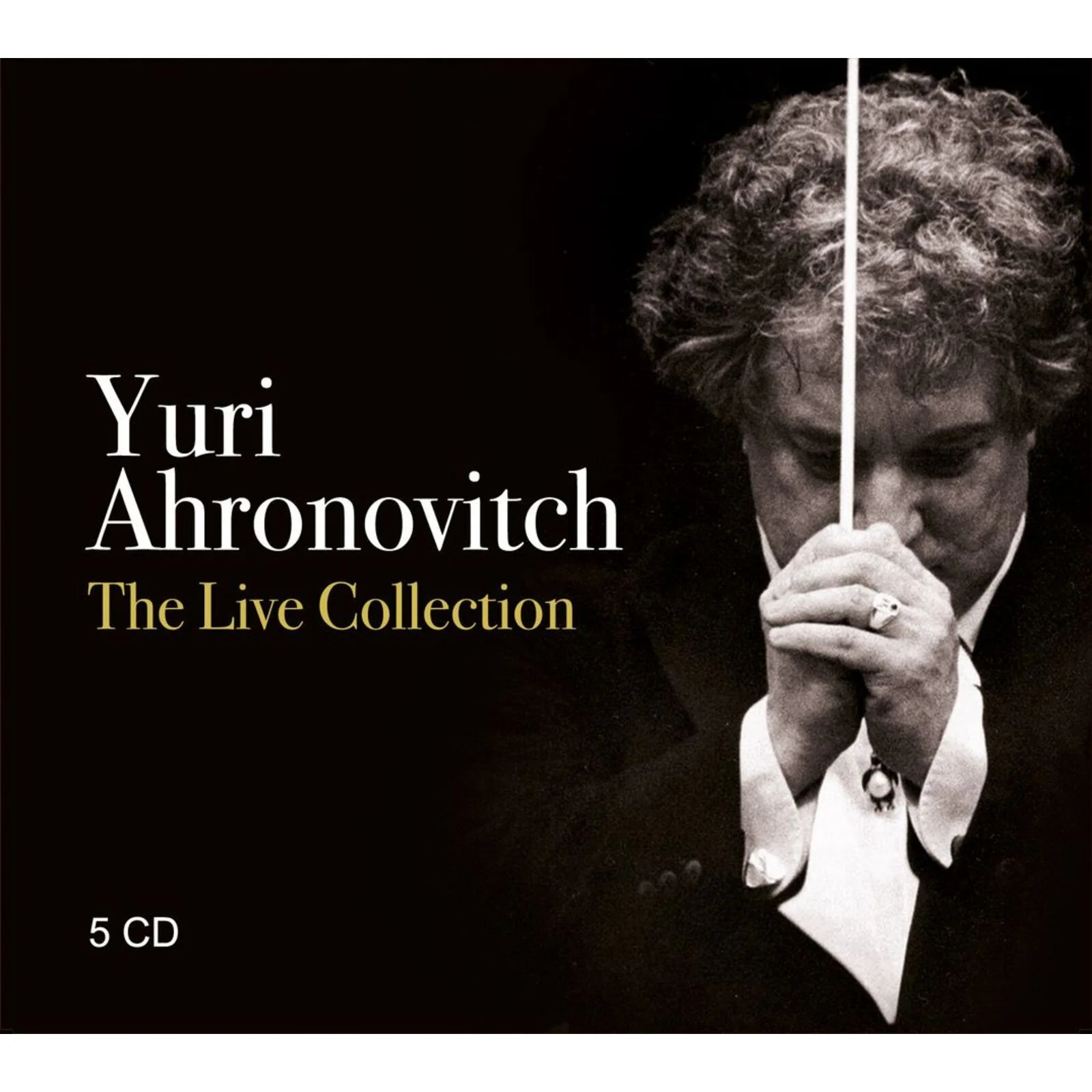 Audio Cd Yuri Ahronovitch - The Live Collection (5 Cd) NUOVO SIGILLATO, EDIZIONE DEL 26/04/2024 SUBITO DISPONIBILE