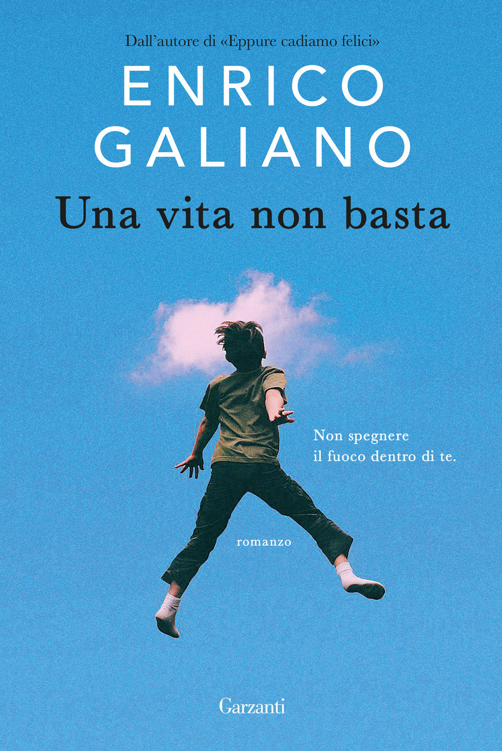 Libri Enrico Galiano - Una Vita Non Basta NUOVO SIGILLATO, EDIZIONE DEL 30/04/2024 SUBITO DISPONIBILE