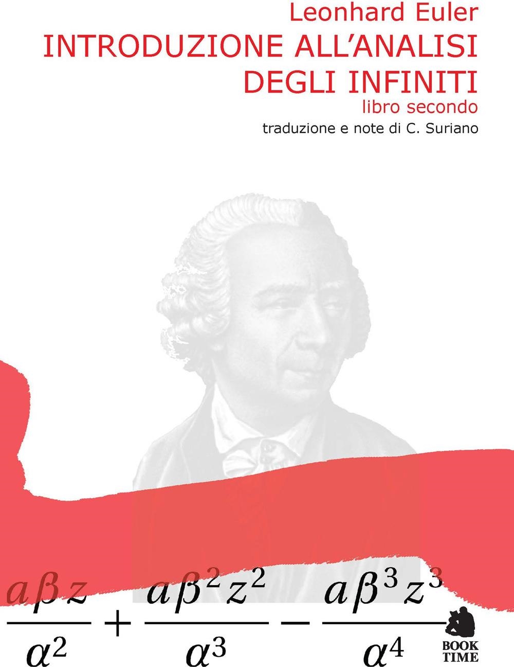 Libri Eulero - Introduzione All'analisi Degli Infiniti Vol 01 NUOVO SIGILLATO, EDIZIONE DEL 08/03/2024 SUBITO DISPONIBILE