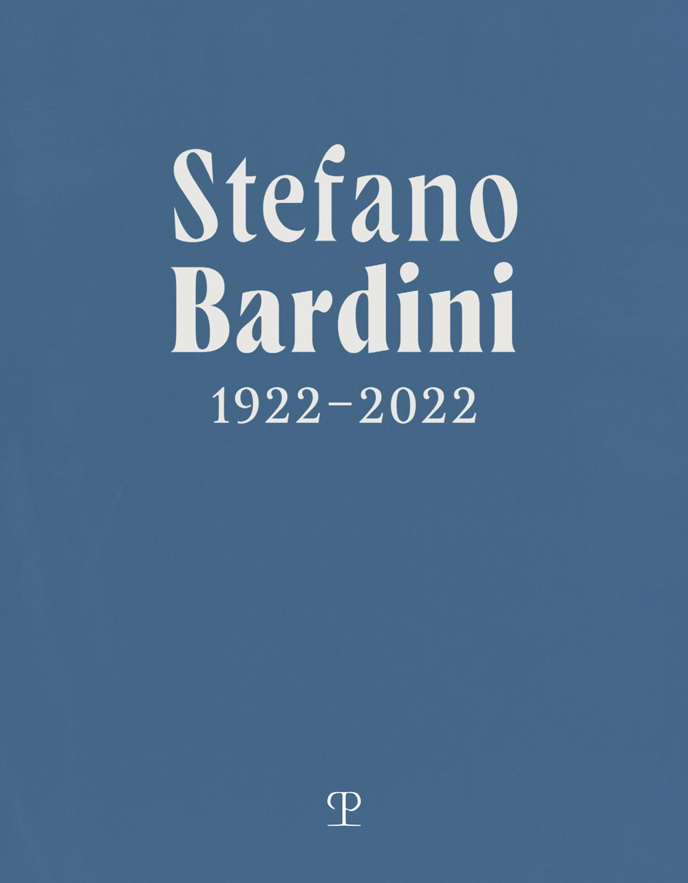 Libri Stefano Bardini 1922-2022. Ediz. Italiana E Inglese NUOVO SIGILLATO, EDIZIONE DEL 29/02/2024 SUBITO DISPONIBILE