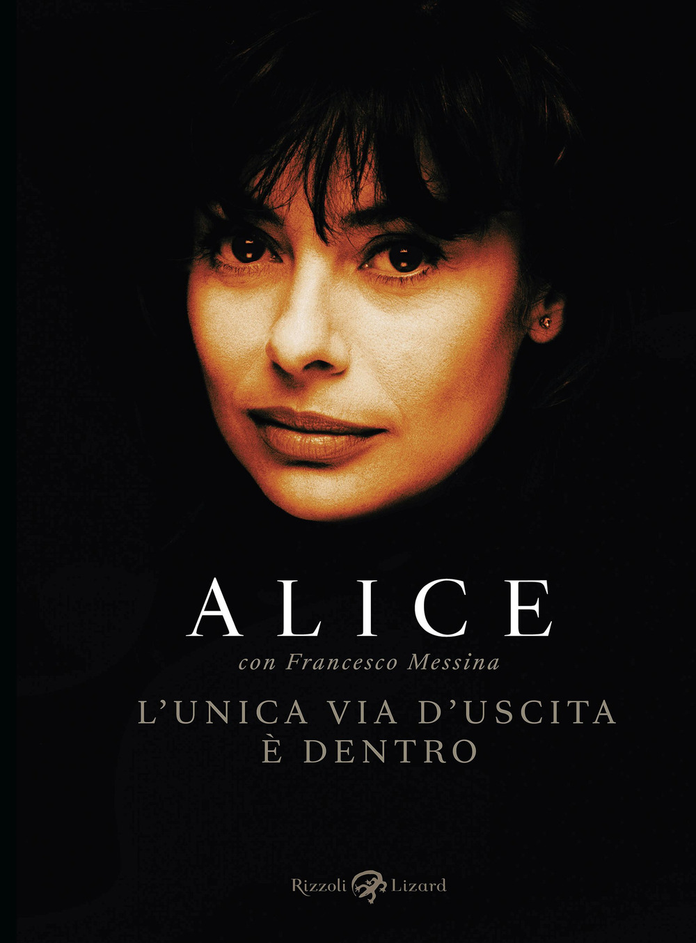 Libri Alice / Francesco Messina - L' Unica Via D'uscita E Dentro NUOVO SIGILLATO, EDIZIONE DEL 03/09/2024 PROSSIMA USCITA DISPO ALLA DATA DI USCITA, SU PRENOTAZIONE