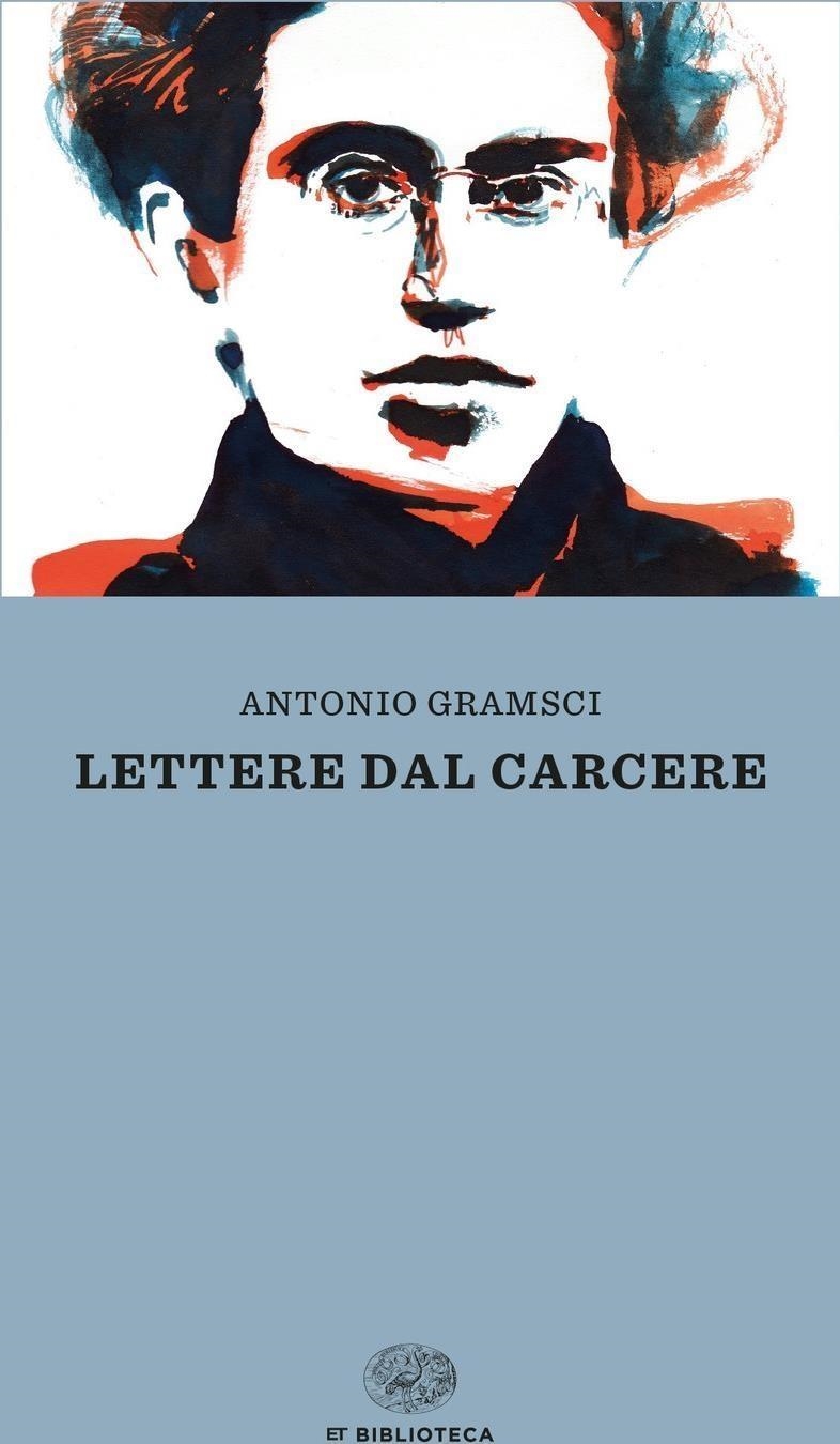 Libri Antonio Gramsci - Lettere Dal Carcere NUOVO SIGILLATO, EDIZIONE DEL 14/11/2023 SUBITO DISPONIBILE