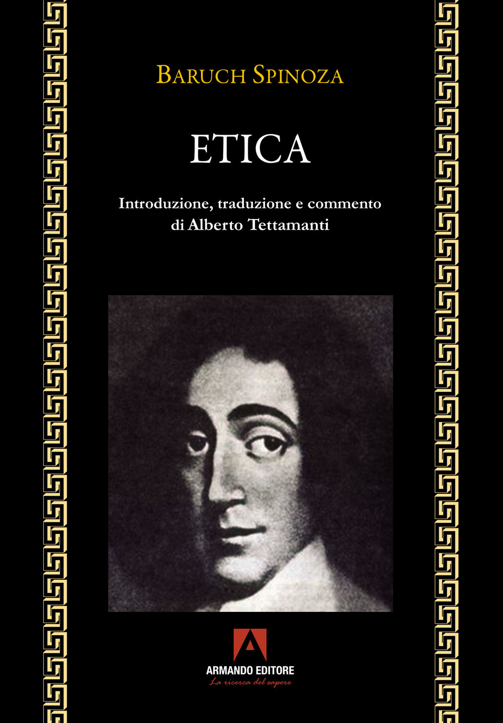 Libri Baruch Spinoza - Etica NUOVO SIGILLATO, EDIZIONE DEL 27/01/2023 SUBITO DISPONIBILE