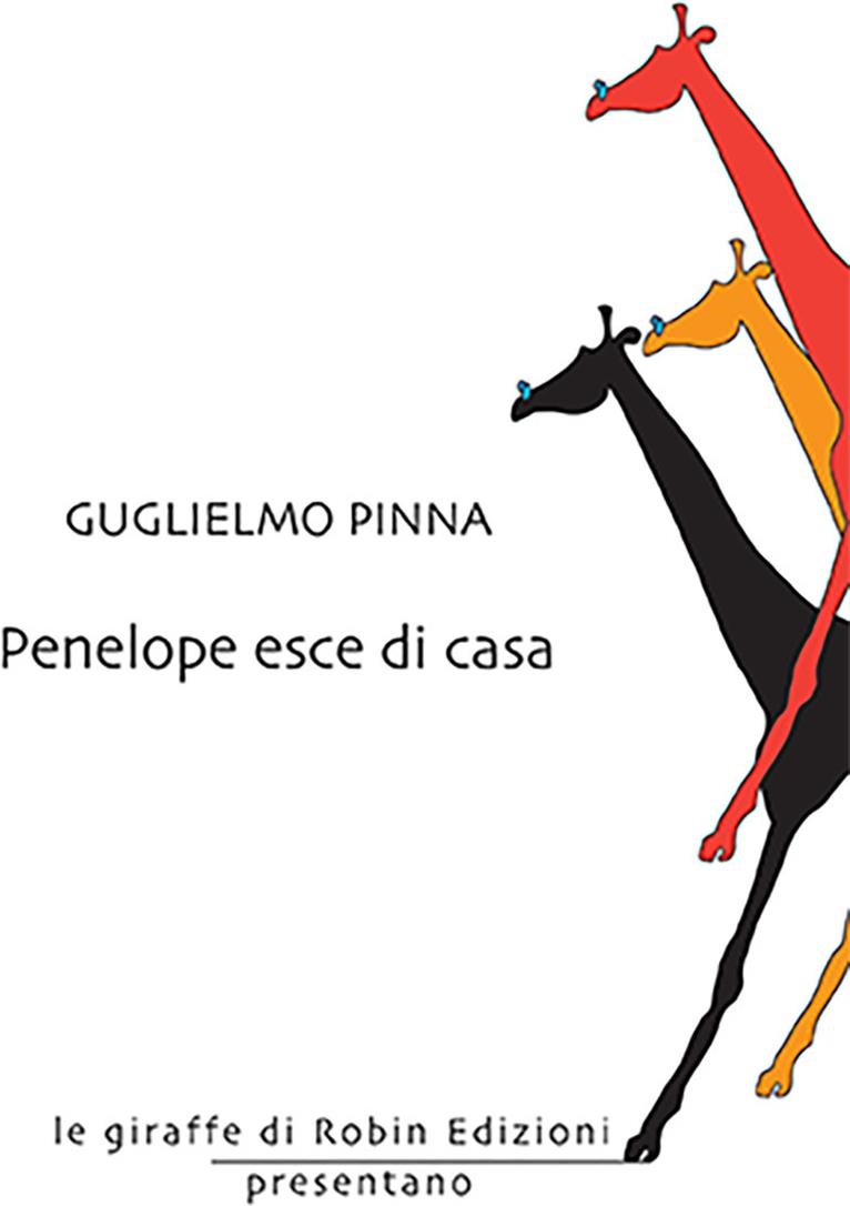Libri Pinna Guglielmo - Penelope Esce Di Casa NUOVO SIGILLATO, EDIZIONE DEL 12/02/2024 SUBITO DISPONIBILE