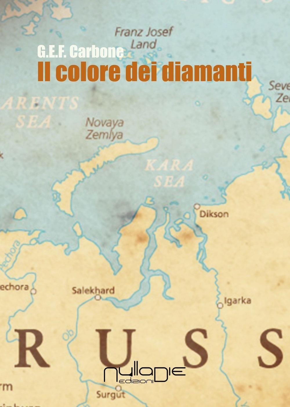 Libri G.E.F. Carbone - Il Colore Dei Diamanti NUOVO SIGILLATO, EDIZIONE DEL 13/04/2017 SUBITO DISPONIBILE