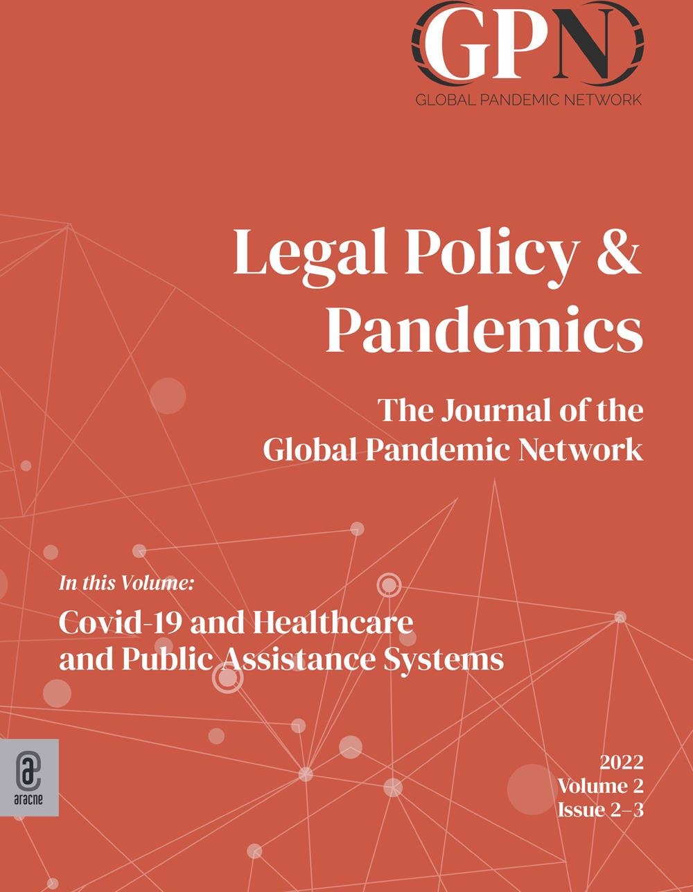 Libri Legal Policy & Pandemics. The Journal Of The Global Pandemic Network (2022) Vol 02 NUOVO SIGILLATO, EDIZIONE DEL 23/01/2024 SUBITO DISPONIBILE