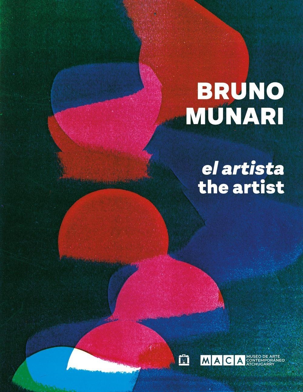 Libri Beppe Finessi / Marco Meneguzzo - Bruno Munari El Artista NUOVO SIGILLATO, EDIZIONE DEL 08/11/2023 SUBITO DISPONIBILE