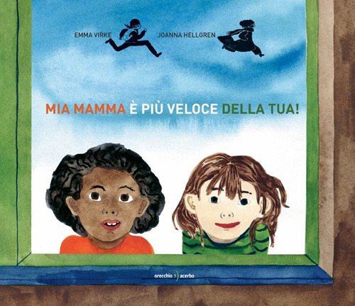 Libri Virke Emma - Mia Mamma E Piu Veloce Della Tua. Ediz. A Colori NUOVO SIGILLATO, EDIZIONE DEL 21/04/2023 SUBITO DISPONIBILE