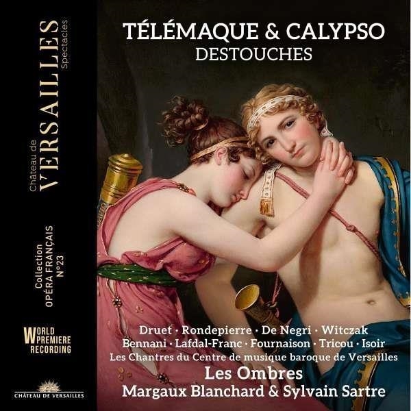 Audio Cd Andre Cardinal Destouches - Telemaque & Calypso (2 Cd) NUOVO SIGILLATO, EDIZIONE DEL 07/03/2024 SUBITO DISPONIBILE