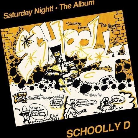 Vinile Schoolly D - Saturday Night! - The Album (Rsd 2024) NUOVO SIGILLATO, EDIZIONE DEL 20/04/2024 PROSSIMA USCITA DISPO ALLA DATA DI USCITA, SU PRENOTAZIONE