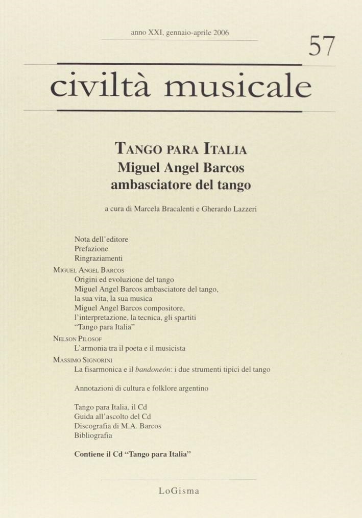 Libri Barcos Miguel A. - Tango Para Italia. Miguel Angel Barcos Ambasciatore Del Tango. Con CD Audio NUOVO SIGILLATO, EDIZIONE DEL 01/01/2008 SUBITO DISPONIBILE