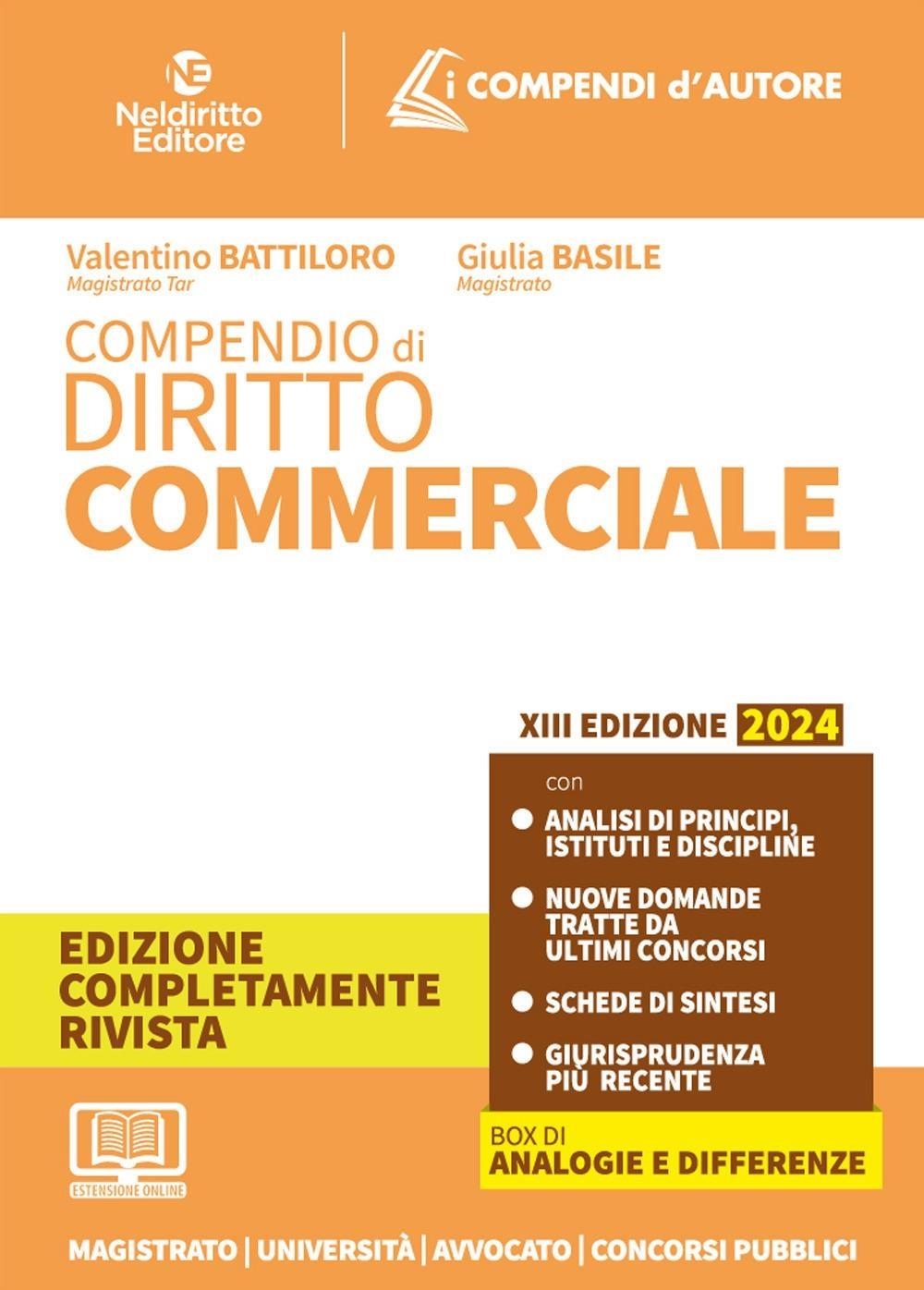 Libri Valentino Battiloro / Alessio Battiloro - Compendio Di Diritto Commerciale NUOVO SIGILLATO, EDIZIONE DEL 02/02/2024 SUBITO DISPONIBILE