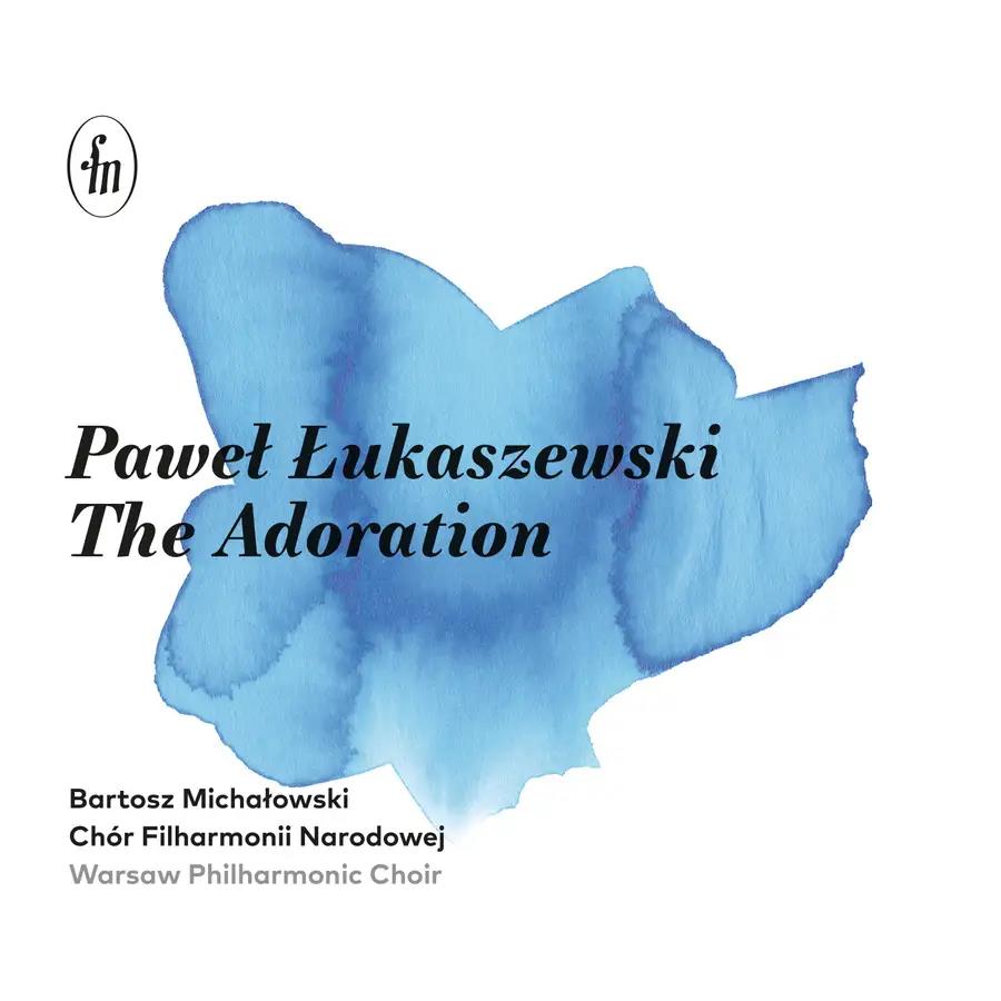 Audio Cd Pawel Lukaszewski: the Adoration NUOVO SIGILLATO, EDIZIONE DEL 25/04/2024 SUBITO DISPONIBILE