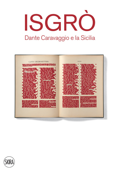 Libri Marco Bazzini / Bruno Cora - Isgro. Dante Caravaggio E La Sicilia NUOVO SIGILLATO, EDIZIONE DEL 27/05/2022 SUBITO DISPONIBILE