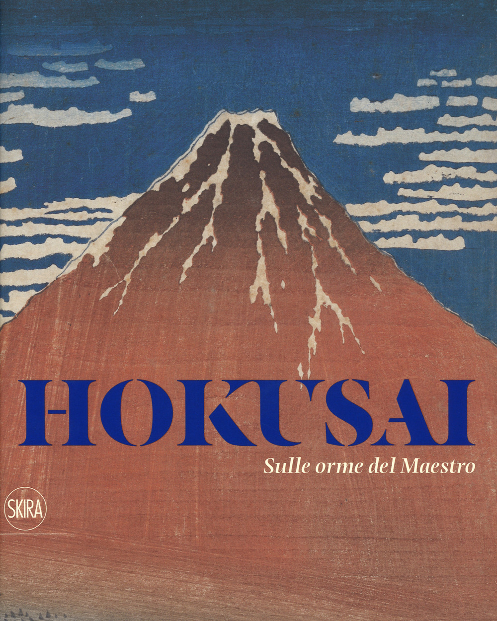 Libri Hokusai. Sulle Orme Del Maestro. Ediz. A Colori NUOVO SIGILLATO, EDIZIONE DEL 26/10/2017 SUBITO DISPONIBILE
