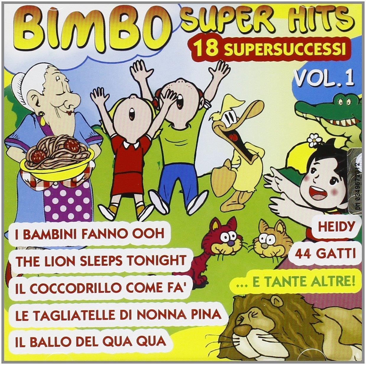 Audio Cd Bimbo Super Hits Vol 01 / Various NUOVO SIGILLATO, EDIZIONE DEL 07/04/2010 DISPO ENTRO UN MESE, SU ORDINAZIONE