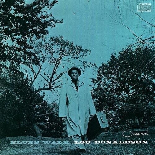 Lou Donaldson – Lou Donaldson - Blues Walk