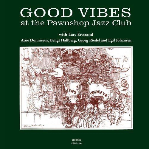 Various – Good Vibes at the Pawnshop Jazz Club / Various
