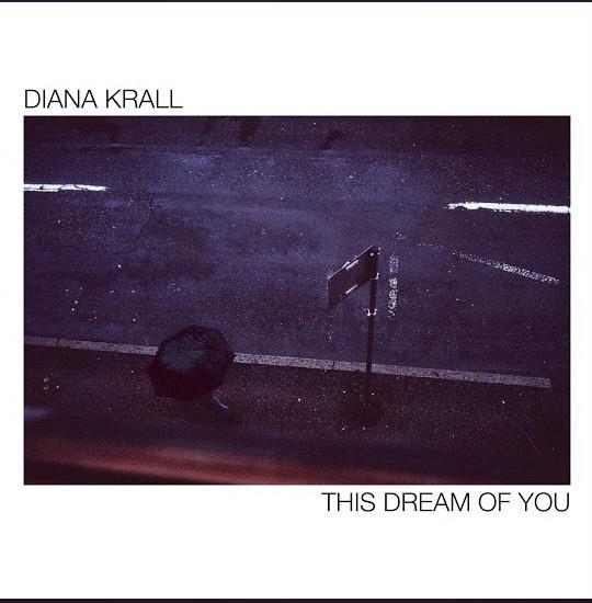 Diana Krall – Diana Krall - This Dream Of You