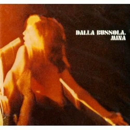 Mina – Mina - Dalla Bussola