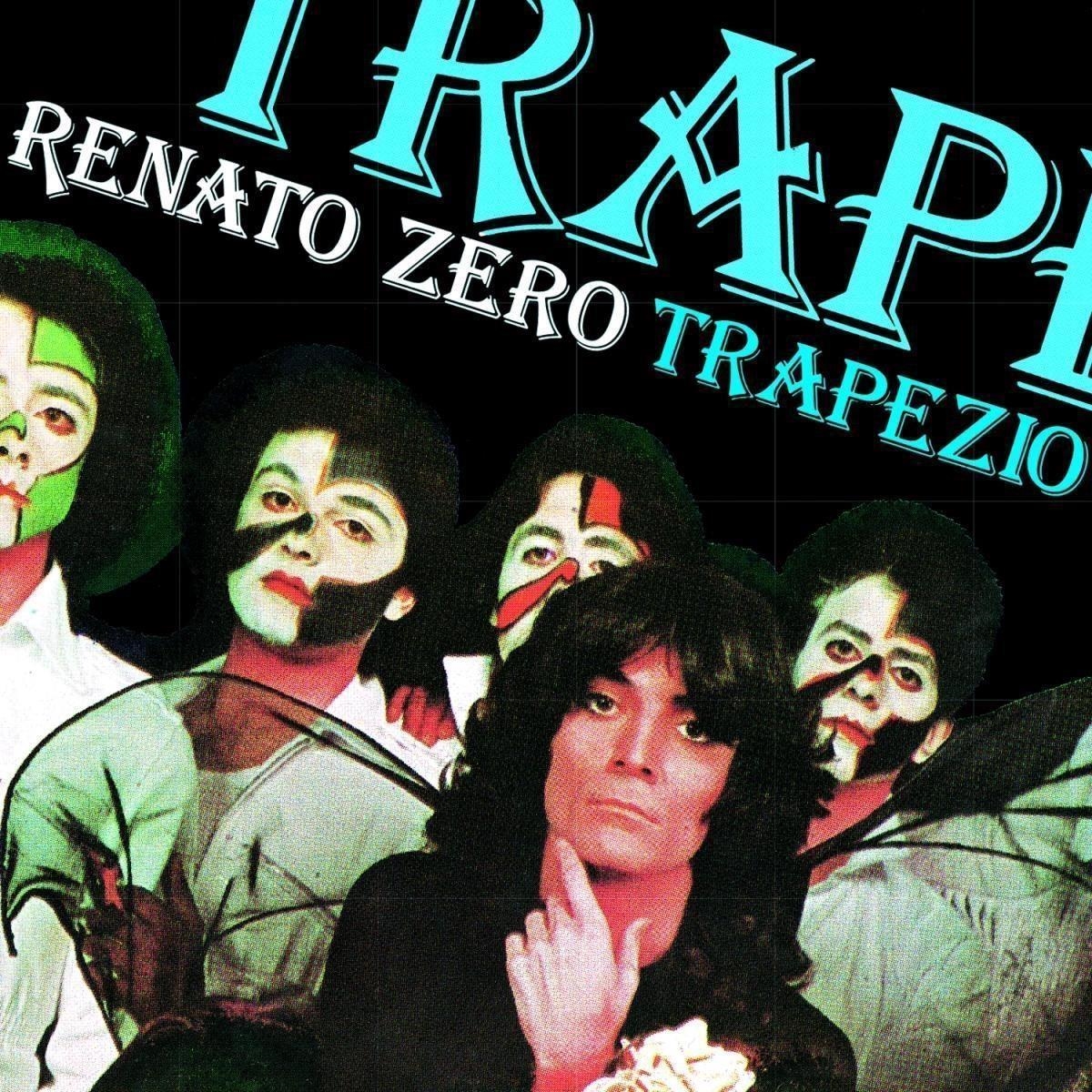 Renato Zero – Renato Zero - Trapezio (Legacy Vinyl Edition)