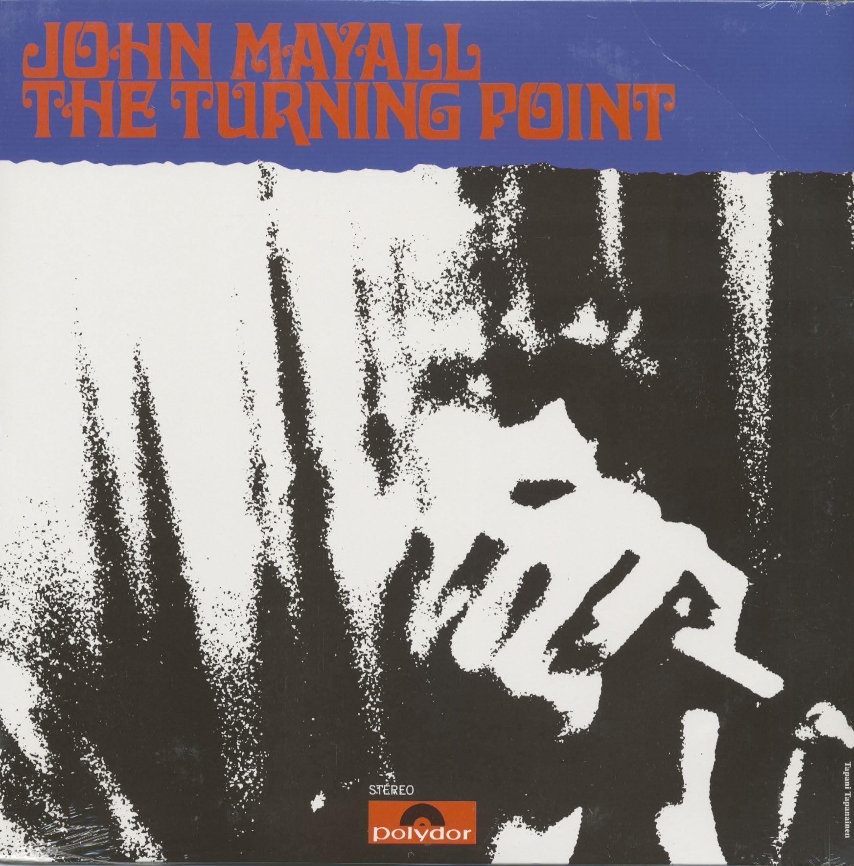 John Mayall – John Mayall - The Turning Point