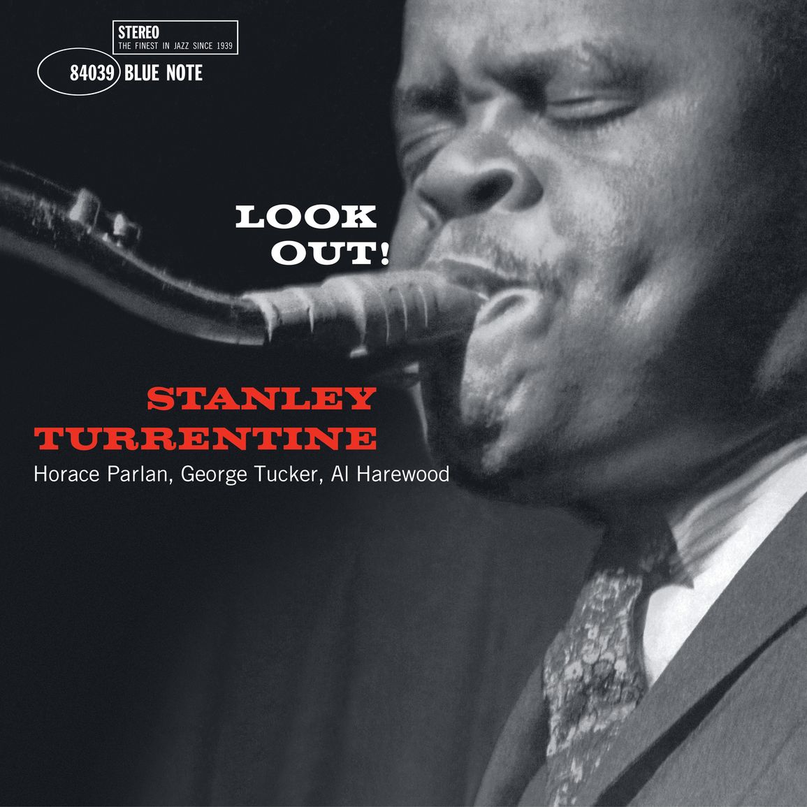 Stanley Turrentine – Stanley Turrentine - Look Out (Blue Note Classic Vinyl Edition)