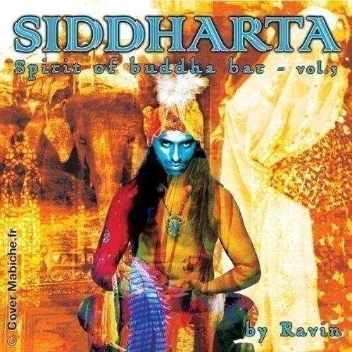 Various – Siddharta: Spirit Of Buddha Bar Vol.3 / Various
