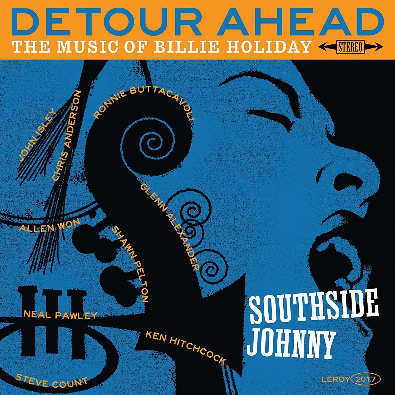 Southside Johnny – Southside Johnny - Detour Ahead: The Music Of Billie Holiday