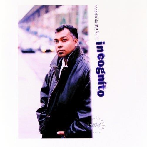 Incognito – Incognito - Beneath The Surface