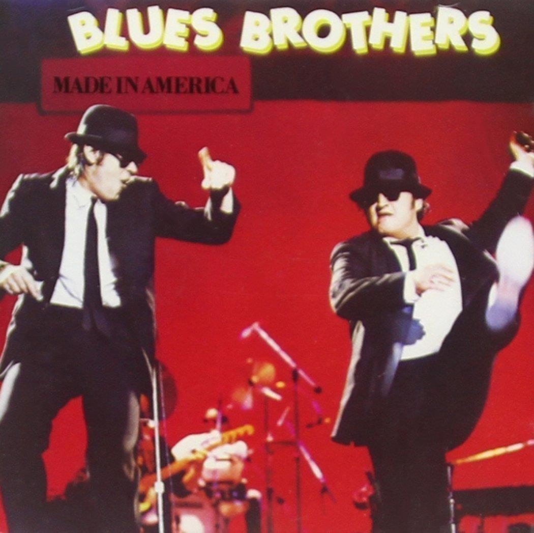 Blues Brothers (The) – Blues Brothers (The) - Made In America
