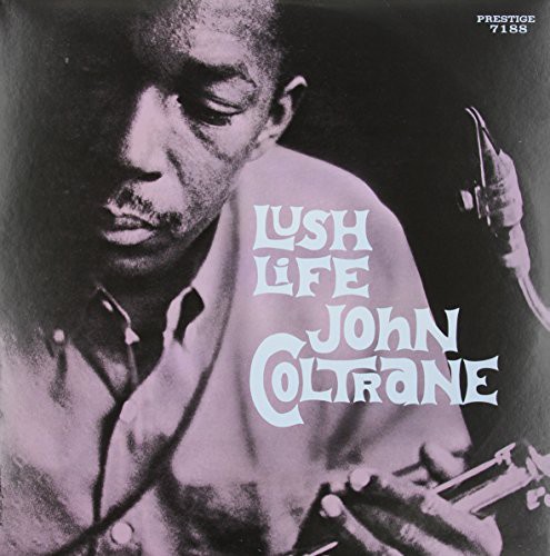 John Coltrane – John Coltrane - Lush Life