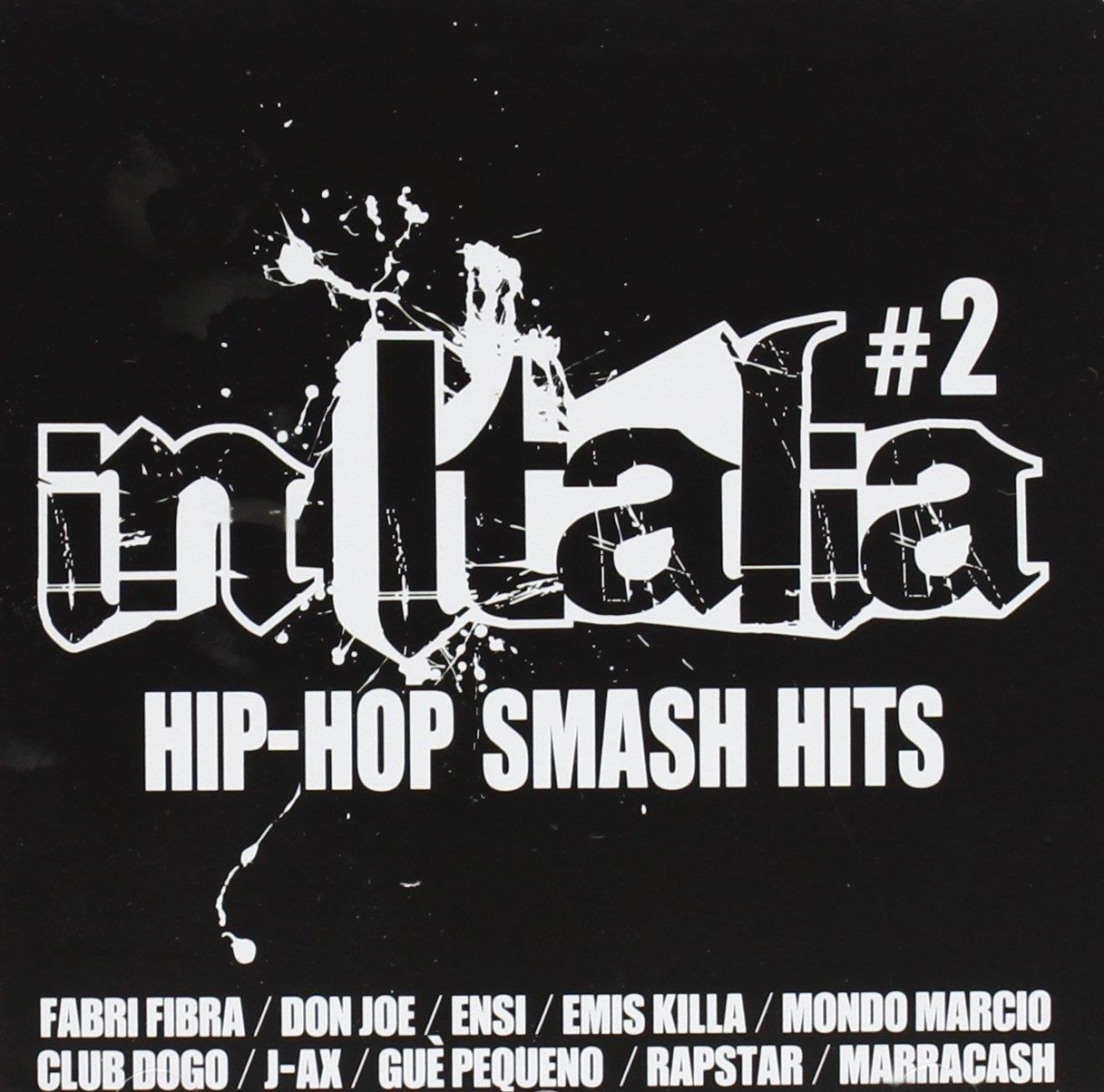 Various – In Italia: Hip Hop Smash Hits Vol. 2 / Various