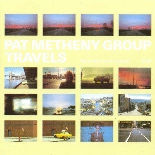 Pat Metheny Group – Pat Metheny Group - Travels (2 Lp)