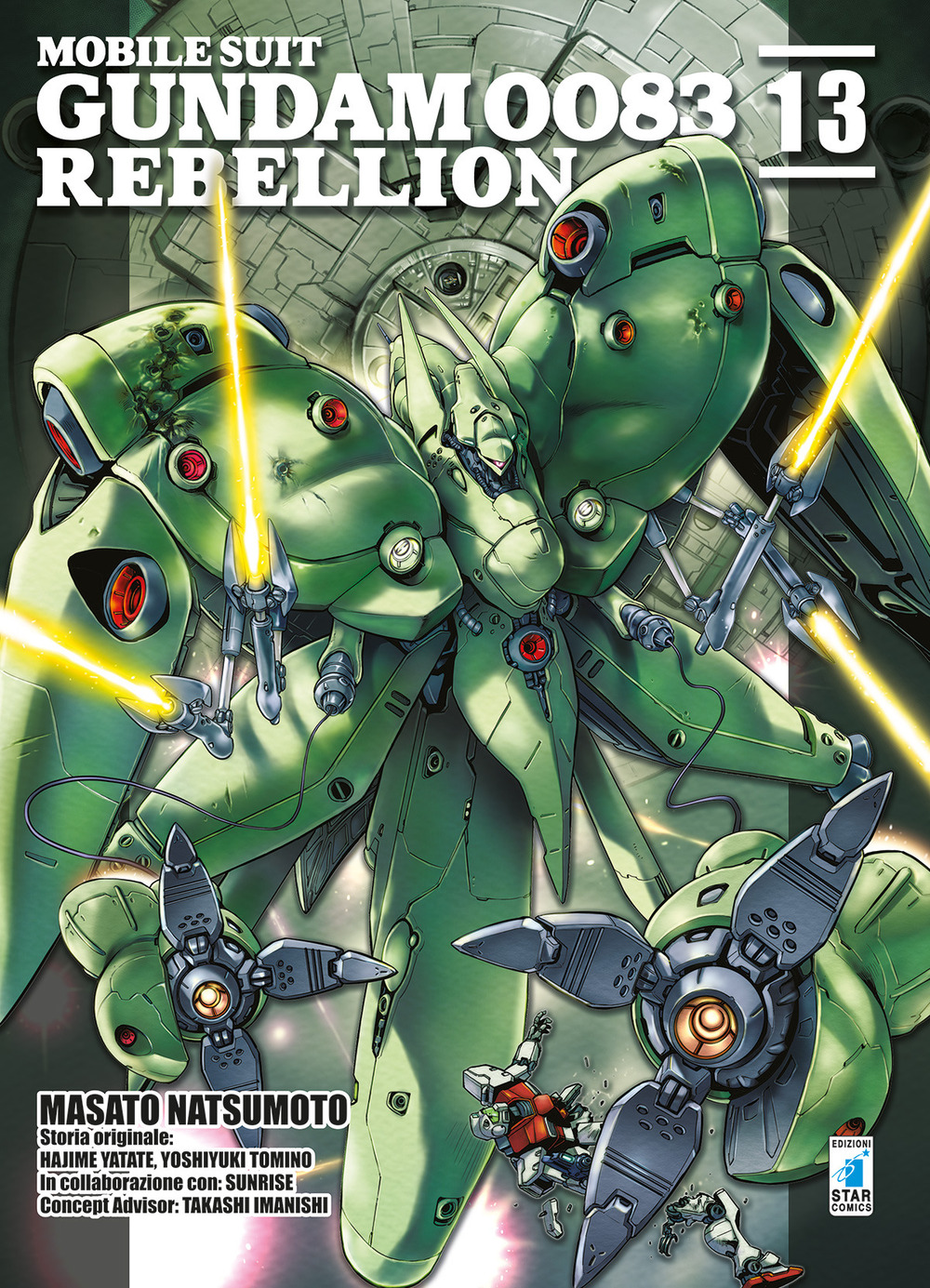 Masato Natsumoto / Hajime Yatate / Yoshiyuki Tomino – Rebellion. Mobile Suit Gundam 0083 #13